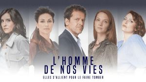 L'homme de nos vies (M6) : l'avis de la rédac' sur la mini-série !